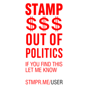 Stamp Money Out of Politics