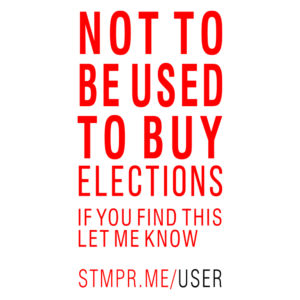 Not to Be Used to Buy Elections